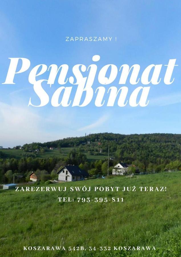 Pensjonat Sabina Bed & Breakfast Koszarawa Luaran gambar